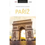 Paříž - Společník cestovatele - kolektiv autorů – Zboží Mobilmania