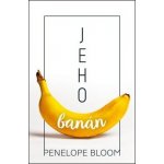 Jeho banán - Bloom Penelope – Hledejceny.cz