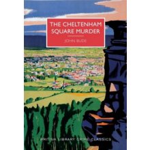 The Cheltenham Square Murder - John Bude