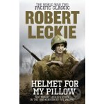 Helmet for my Pillow - Robert Leckie – Hledejceny.cz