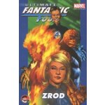 Ultimate Fantastic Four 1 - Zrod - B. Bendis – Hledejceny.cz