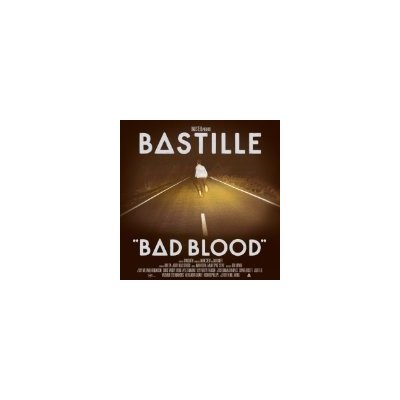 BASTILLE - Bad blood