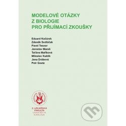 Modelové otázky z biologie pro přijímací zkoušky, 2. vydání - Eduard Kočárek