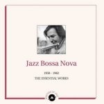 V/a - Jazz Bossa Nova - The Essential Works 1958-1962 LP – Hledejceny.cz