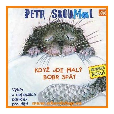 Petr Skoumal - Když jde malý bobr spát CD