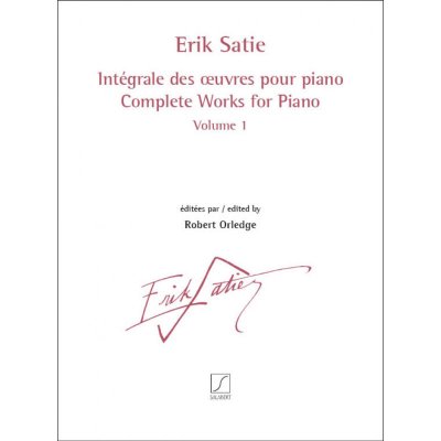 Erik Satie Complete Works For Piano 1 noty na klavír