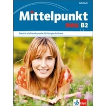 MITTELPUNKT NEU B2 Lehrbuch