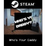 Whos Your Daddy – Hledejceny.cz