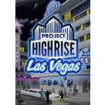 Project Highrise: Las Vegas – Hledejceny.cz
