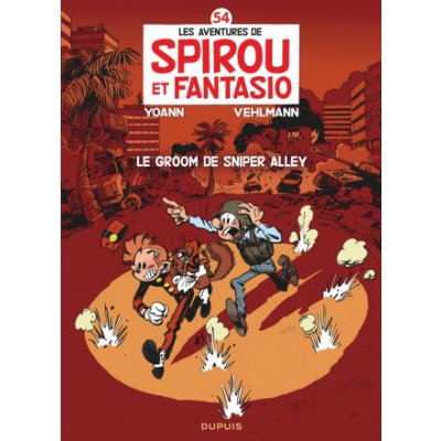 Spirou et Fantasio - Tome 54 - Le groom de Sniper Alley