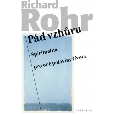 Pád vzhůru | Richard Rohr