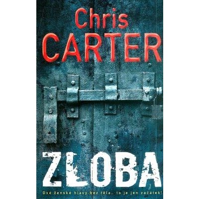 Zloba - Chris Carter