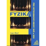 Fyzika pro netechnické obory SOŠ a SOU - Ivan Štoll – Zboží Mobilmania
