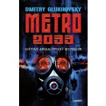 Metro 2033 - Glukhovsky Dmitry – Sleviste.cz