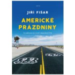 Americké prázdniny - Jiří Fišar – Zboží Mobilmania