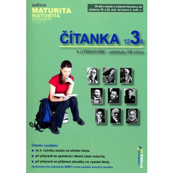 Čítanka 3 k Literatuře-přehledu SŠ učiva /maturita/ - Mašková Drahuše