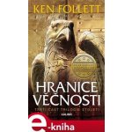 Století 3: Hranice věčnosti - Ken Follett – Sleviste.cz