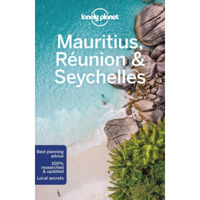 Lonely Planet Mauritius, Reunion a Seychelles