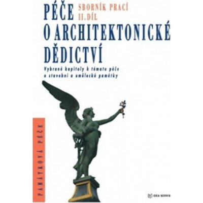 Péče o architektonické dědictví 2. díl: kolektiv – Zbozi.Blesk.cz