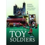The History of Toy Soldiers – Hledejceny.cz