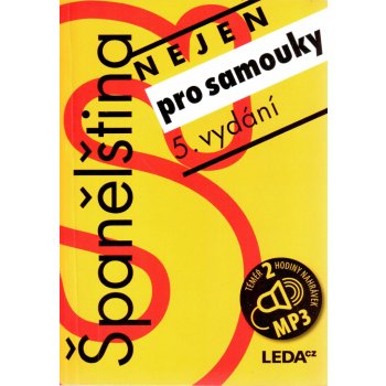 Španělština nejen pro samouky + klíč + CDmp3 - Libuše Prokopová