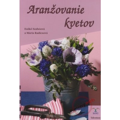 Aranžovanie kvetov – Zbozi.Blesk.cz