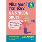 Přijímací zkoušky na střední školy – matematika - Stanislav Sedláček, Petr Pupík – Hledejceny.cz