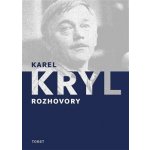 Karel Kryl - Rozhovory - Kryl Karel – Hledejceny.cz