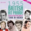 Hudba 1955 British Hit Parade - The B Sides CD