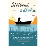 Stříbrná zátoka - Jojo Moyesová – Hledejceny.cz