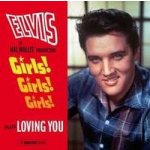 Elvis Presley - Girls! Girls! Girls!/Loving You – Hledejceny.cz