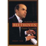 Playing the Beethoven Piano Sonatas – Hledejceny.cz
