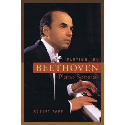 Playing the Beethoven Piano Sonatas – Hledejceny.cz