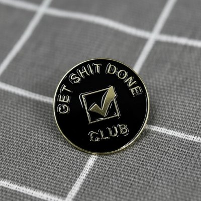 Pinarna Get sh*t done club – Zboží Dáma