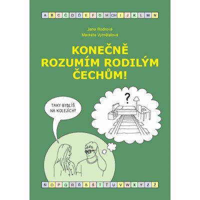 Konečně rozumím rodilým Čechům! (B1-B2) – Zboží Mobilmania
