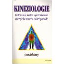 Kineziologie, Testováním svalů a vyrovnáváním energie ke zdraví a dobré pohodě