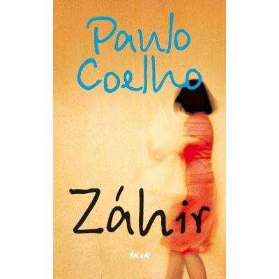 Coelho Paulo - Záhir – Zboží Mobilmania