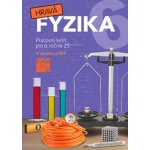 Hravá fyzika pro 6.roč.PS – – Hledejceny.cz