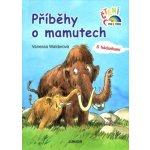 Příběhy o mamutech s hádankami - Vanessa Walderová – Hledejceny.cz
