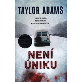 Není úniku - Adams Taylor