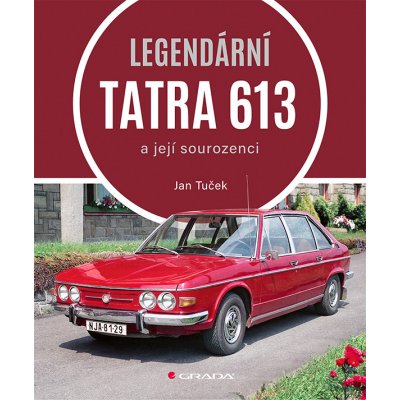 Legendární Tatra 613 - Jan Tuček – Hledejceny.cz