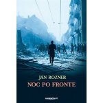 Rozner Ján - Noc po fronte – Hledejceny.cz