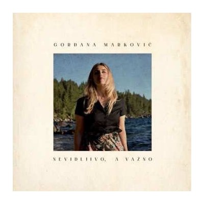 Gordana Markovic - Nevidljivo, A Vazno CD