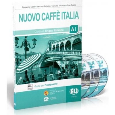 Nuovo Caffe Italia 1 - Guida per l´insegnante + 2 audio CDs - Cozzi Nazzarena – Zboží Mobilmania