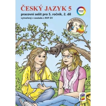 ČESKÝ JAZYK 5 PS S RÓZINKOU A OSKAREM 2.DÍL (5-52) - Bičanová Lenka, Doležalová A.B.