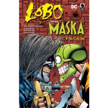 Lobo versus Maska a další řežba - Alan Grant