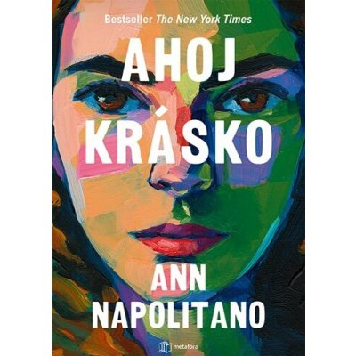 Ahoj krásko Ann Napolitano 2024 – Hledejceny.cz