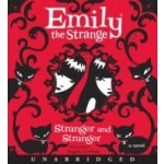 Emily the Strange: Stranger and Stranger - Reger Rob, Gruner Jessica, Goethals Angela – Hledejceny.cz