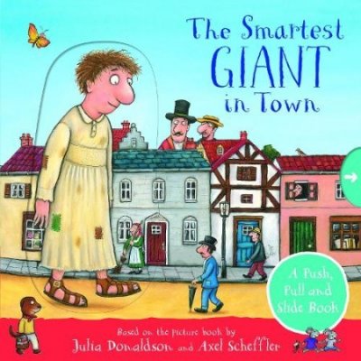 Smartest Giant in Town: A Push, Pull and Slide Book – Zboží Mobilmania