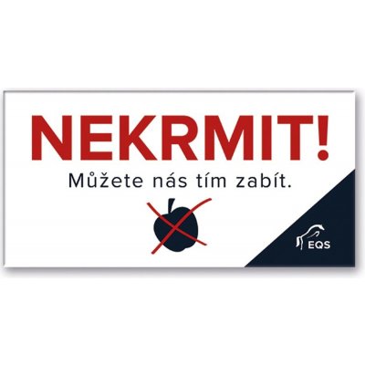 EQS Cedule plastová Nekrmit NEW – Sleviste.cz